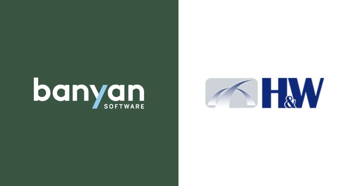 Banyan Software, Inc. Announces Acquisition of H&W Computer Systems, Inc.