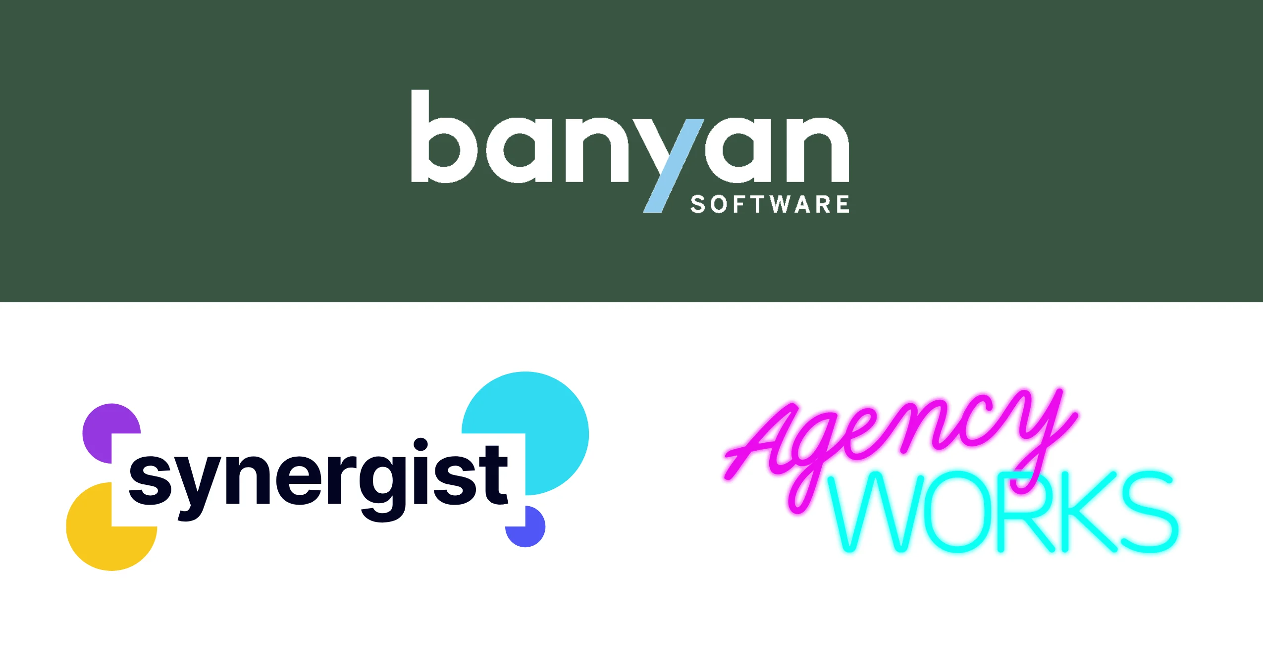 Banyan Software Announces the Acquisition and Combination of Synergist Express and Agency Works