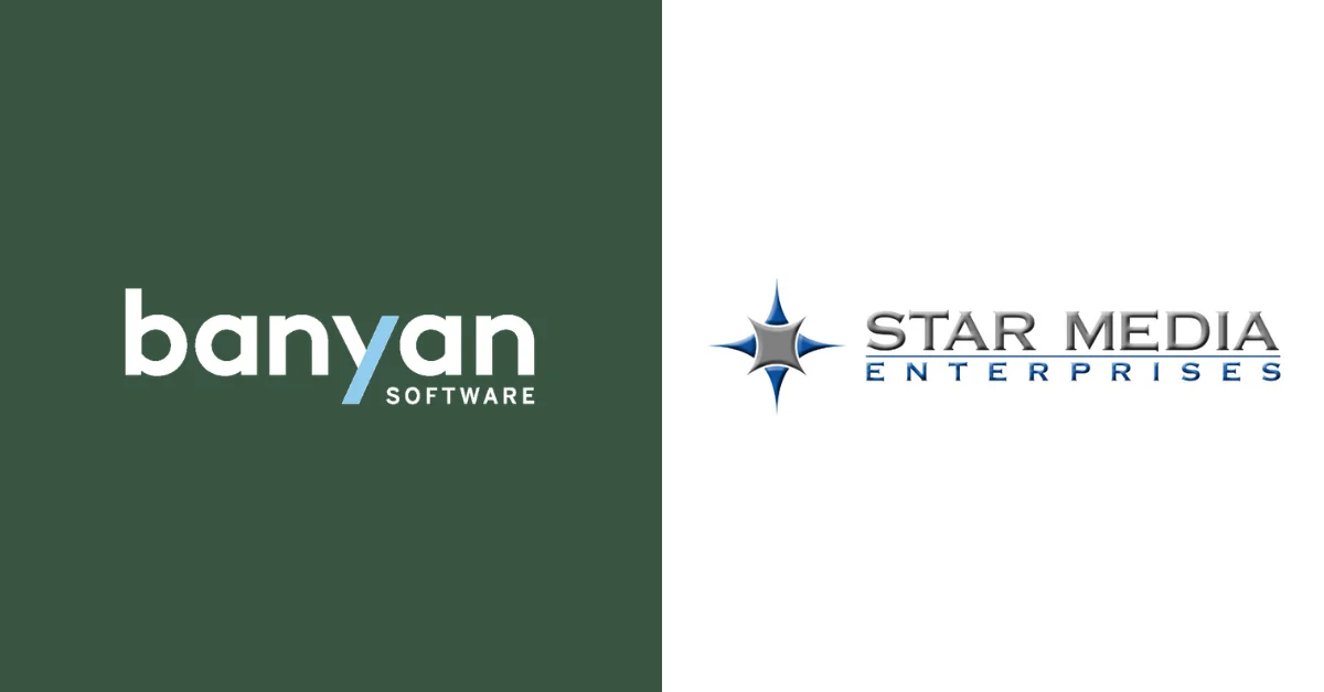 Banyan Software Acquires Star Media Enterprises, Inc.