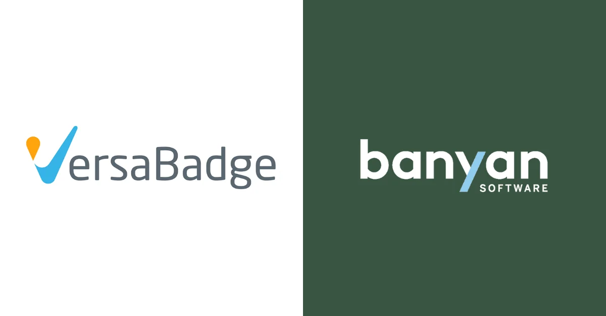 Banyan Software Announces the Acquisition of VersaBadge, LLC