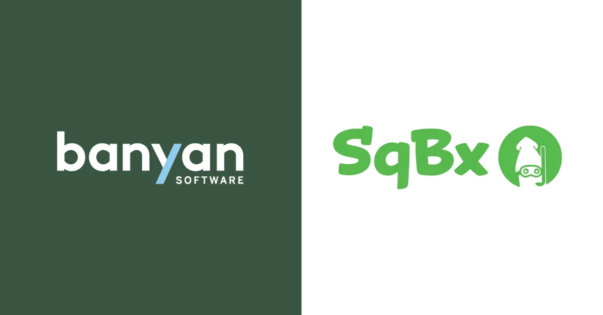 Banyan Software announces acquisition of SqBx from Ubiquia