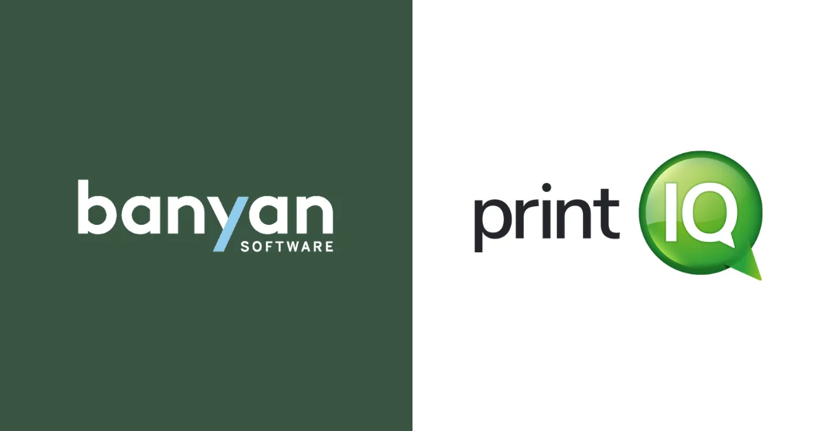 Banyan Software announces acquisition of PrintIQ